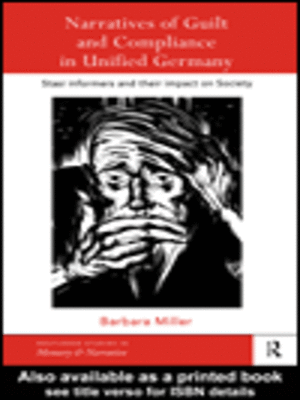 cover image of Narratives of Guilt and Compliance in Unified Germany